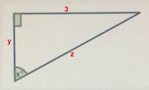 Look at the figure if tan x=3/y and cos x =y/z what is the value of sin x?