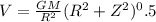 V = \frac{GM}{R^2}(R^2 + Z^2)^0.5