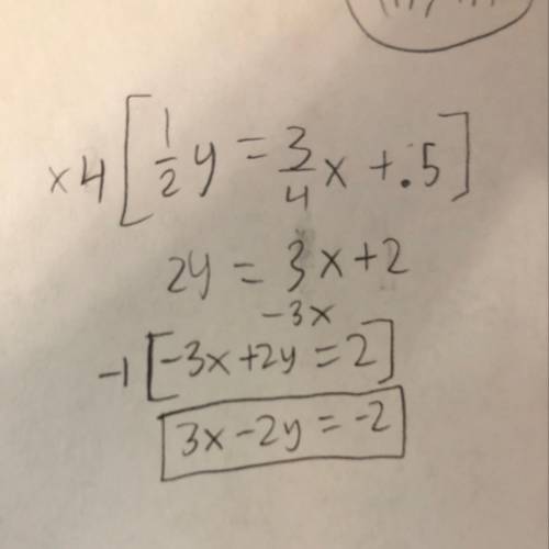 How to put 1/2y=3/4x+.5 in standered form