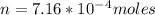 n=7.16*10^-^4moles
