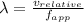 \lambda = \frac{v_{relative}}{f_{app}}