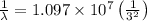 \frac{1}{\lambda}=1.097\times10^7\left(\frac{1}{3^2}\right)