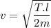 v=\sqrt{\dfrac{T.l}{2m}}