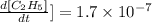 \frac{d[C_2H_5]}{dt}]=1.7\times 10^{-7}