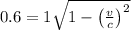 0.6 = 1 \sqrt{1 - \left ( \frac{v}{c} \right )^{2}}