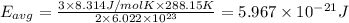 E_{avg}=\frac{3\times 8.314 J /mol K\times 288.15 K}{2\times 6.022\times 10^{23}}=5.967\times 10^{-21} J