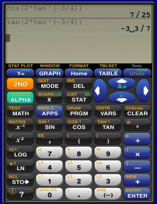 If tan0=-3/4 and 0 is in quadrant iv, cos20= (33/25, -17/25, 32/25, 7/25, 24/25? ) and tan20= (24/7,