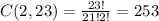 C(2,23)=\frac{23!}{21!2!} =253