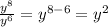 \frac{y^{8}}{y^6} =y^{8-6}=y^2
