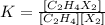 K = \frac{[C_2H_4X_2]}{[C_2H_4] [X_2]}