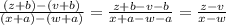 \frac{(z+b)-(v+b)}{(x+a)-(w+a)}=\frac{z+b-v-b}{x+a-w-a}=\frac{z-v}{x-w}