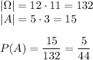 |\Omega|=12\cdot11=132\\ |A|=5\cdot3=15\\\\ P(A)=\dfrac{15}{132}=\dfrac{5}{44}