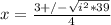 x=\frac{3+/-\sqrt{i^2*39}}{4}