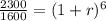 \frac{2300}{1600}=(1+r)^6