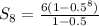 S_{8}=\frac{6(1-0.5^{8})}{1-0.5}