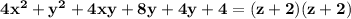 \mathbf{4x^2 + y^2 + 4xy + 8y + 4y + 4 = (z + 2)(z + 2)}