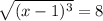 \sqrt{(x-1)^3}=8