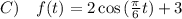 C)\quad f(t)=2\cos{(\frac{\pi}{6}t)}+3