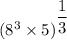 (8^3\times 5)^{\dfrac{1}{3}}