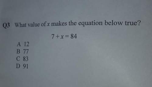 What value of x makes the equation below true?