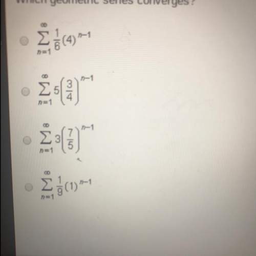Which geometric series converges ? i still don’t understand . can someone explain the answer and wh