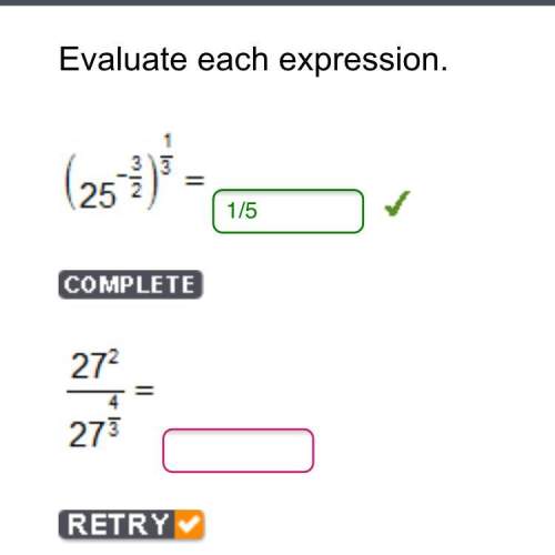 Pls 35 ! evaluate (simplify) each expression 27^2 / 27 ^ 4/3