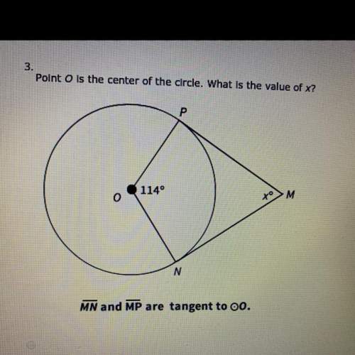 Point o is the center of the circle. what is the value of x?  a.) 57 b.) 66 c.) 2