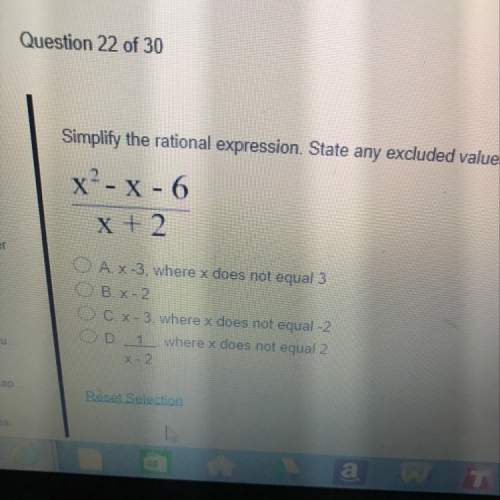 Simplify the rational expression state any excluded values
