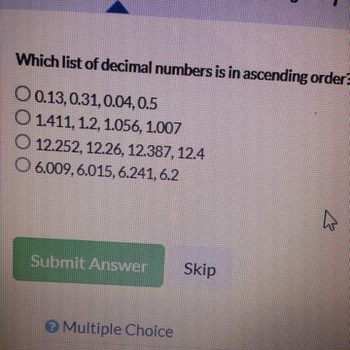 Which list of decimal numbers is in ascending order?