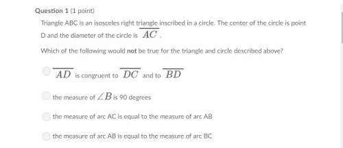 Triangle abc is an isosceles right triangle inscribed in a circle. the center of the circle is point