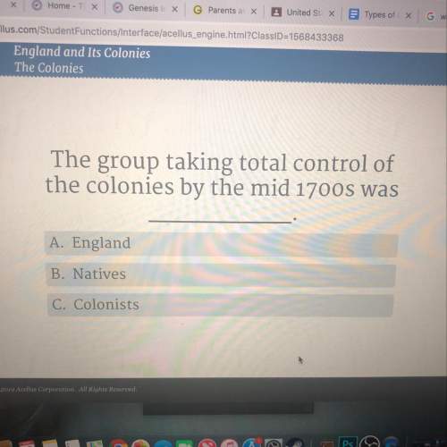 The group taking total control of the colonies by the mid 1700’s was?