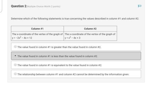 Determine which of the following statements is true concerning the values described in column #1 and