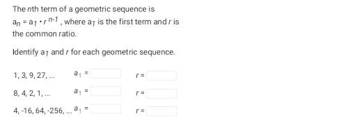 The nth term of a geometric sequence isan = a1 • r n-1 , where a1 is the first term and r is t