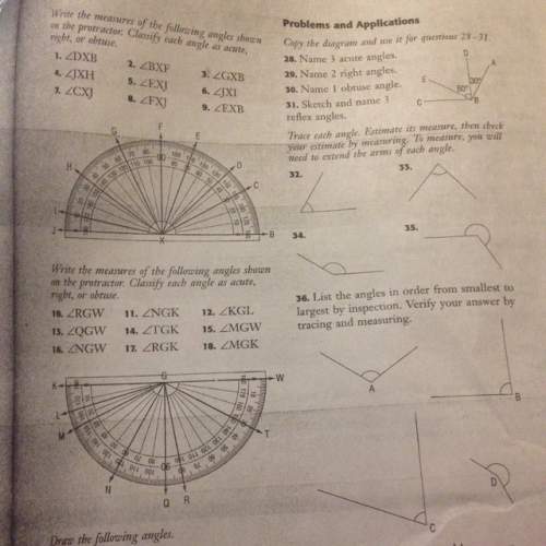 Plz me with this i don't have my protractor with me plz and do this