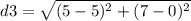 d3=\sqrt{(5-5)^2+(7-0)^2}