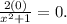 \frac{2(0)}{x^2+1} =0.