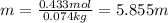 m=\frac{0.433mol}{0.074kg}=5.855m