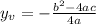 y_v = -\frac{b^2 - 4ac}{4a}