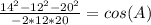 \frac{14^2-12^2-20^2}{-2*12*20}=cos(A)