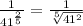 \frac{1}{41^{ \frac{2}{5} }}= \frac{1}{ \sqrt[5]{41^2} }