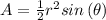 A=\frac{1}{2}r^2sin\left(\theta \right)