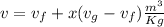 v=v_f+x(v_g-v_f)\frac{m^3}{Kg}