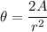 \theta=\dfrac{2A}{r^{2}}
