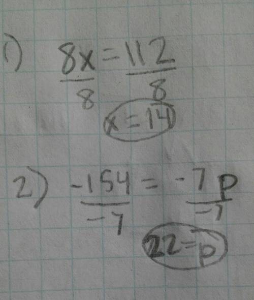 1. eight times a number x is 112. what is the number?   2. negative 154 equals the product of negati