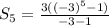 S_5=\frac{3((-3)^5-1)}{-3-1}