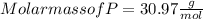 Molar mass of P = 30.97 \frac{g}{ mol}