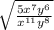 \sqrt{ \frac{5 x^{7}  y^{6} }{ x^{11} y^{8}  } }