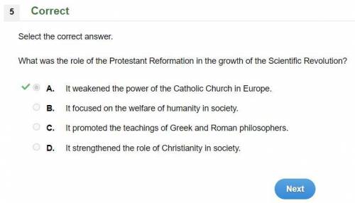 What was the gold of the protestant reformation in the growth of the scientific revolution  a) it we