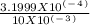 \frac{3.1999 X 10^(^-^4^)}{10 X 10^(^-^3^)}