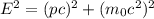 E^2= (pc)^2+(m_0 c^2)^2